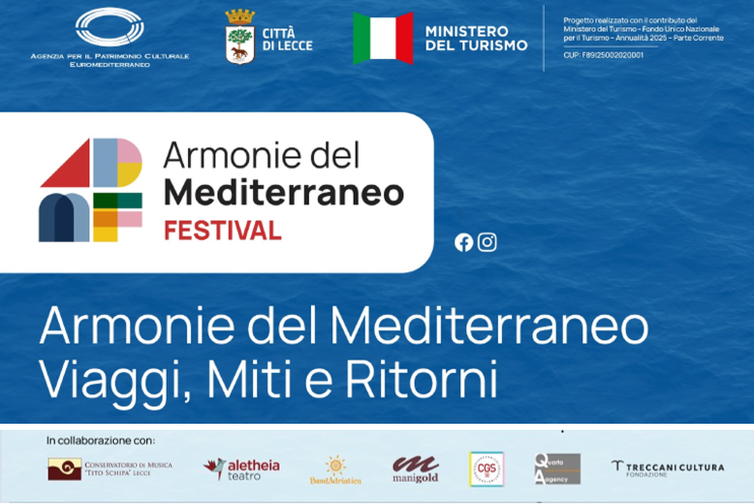 ARMONIE DEL MEDITERRANEO - VIAGGI, MITI E RITORNI